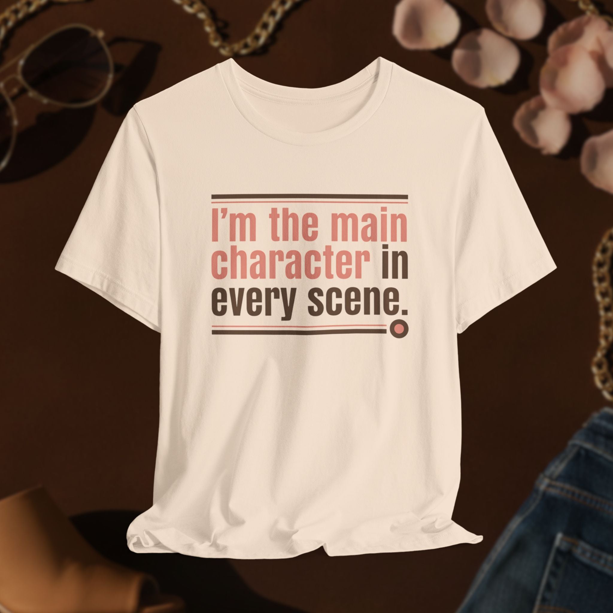 I’m the Main Character Tee
