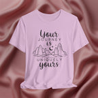 Your Journey is Uniquely Yours Tee
