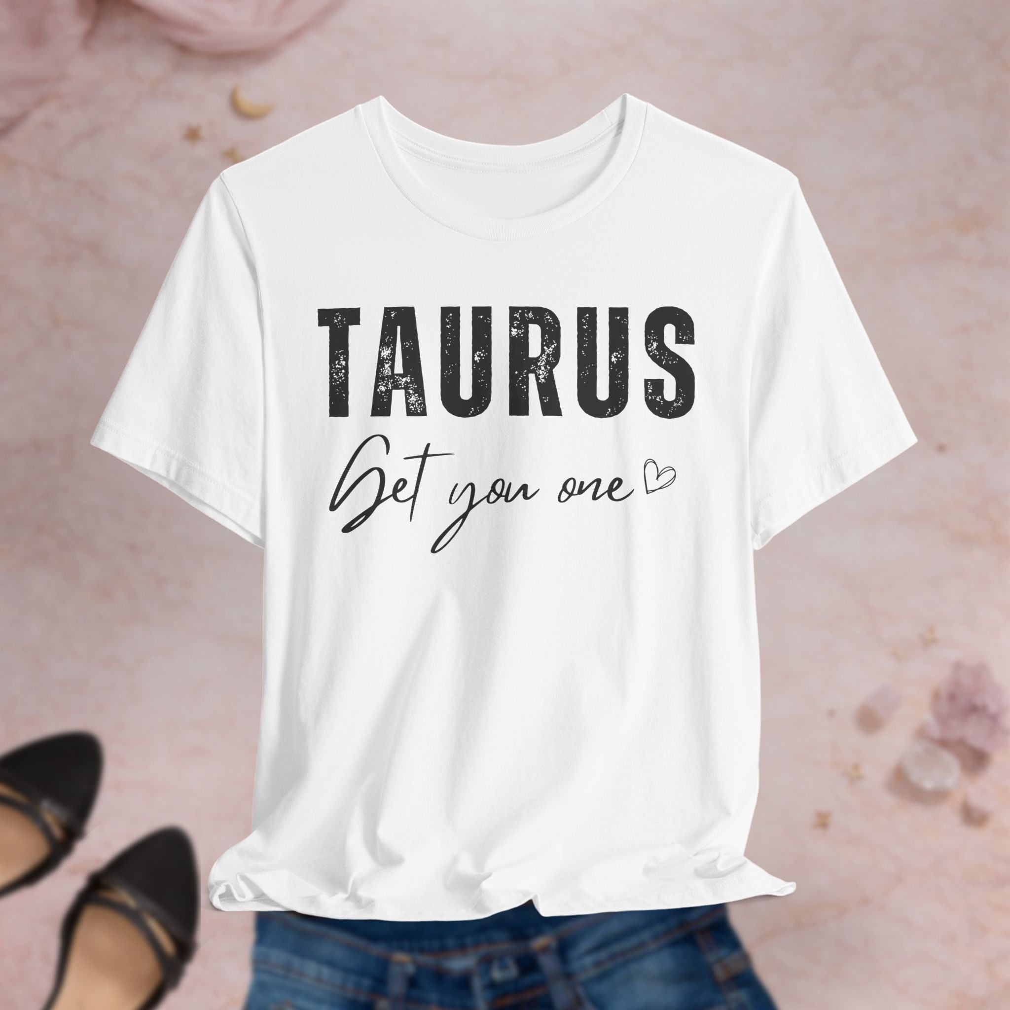 Taurus Get You One Tee
