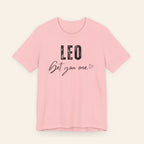 Leo Get You One Tee