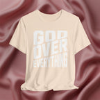 God Over Everything Faith Tee