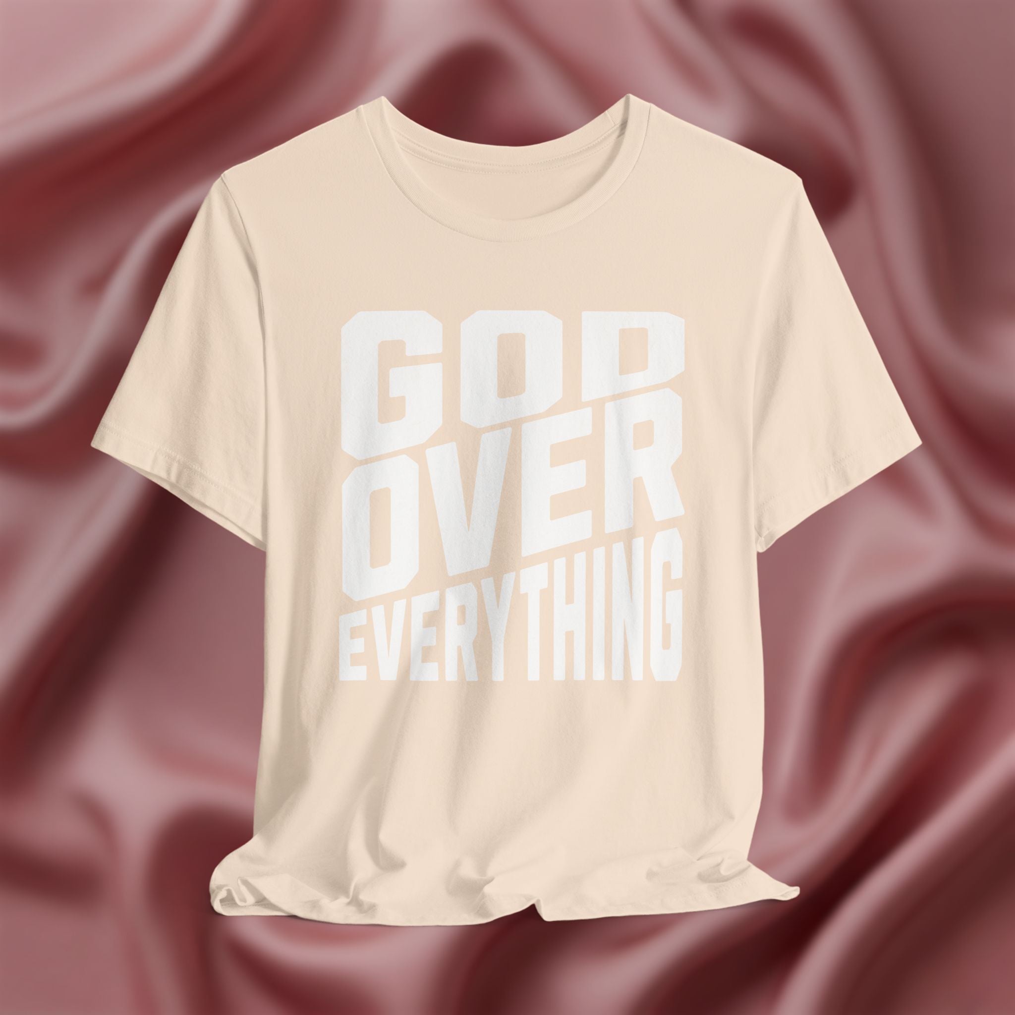 God Over Everything Faith Tee