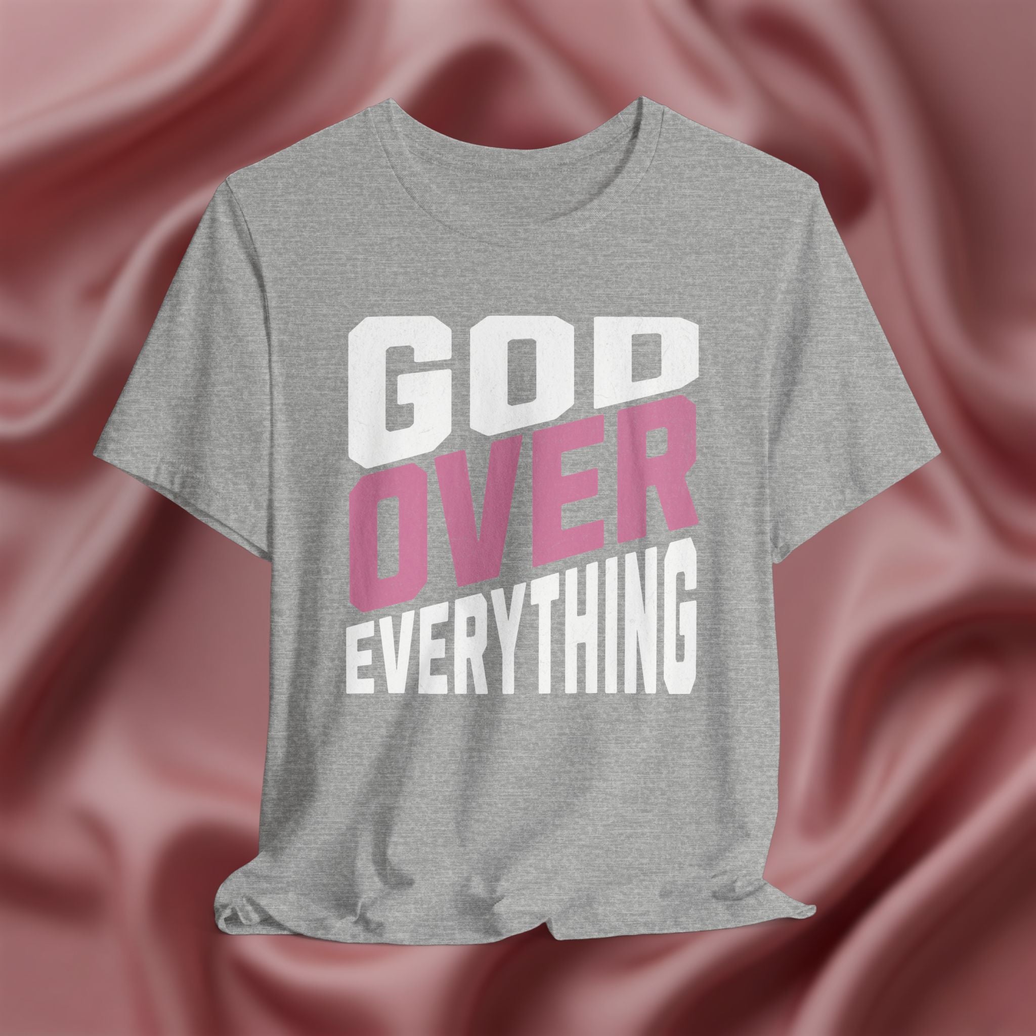 God Over Everything Faith Tee
