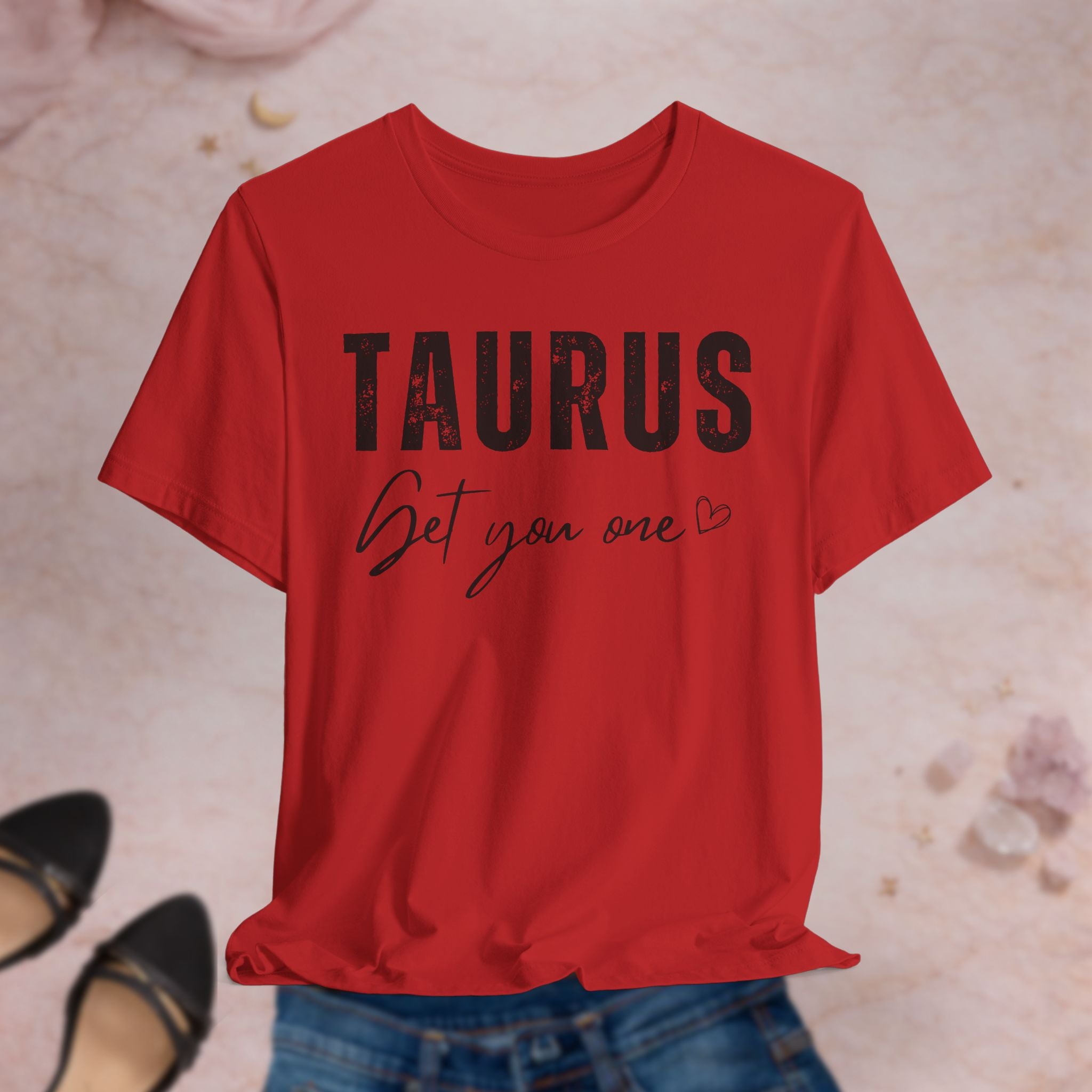 Taurus Get You One Tee
