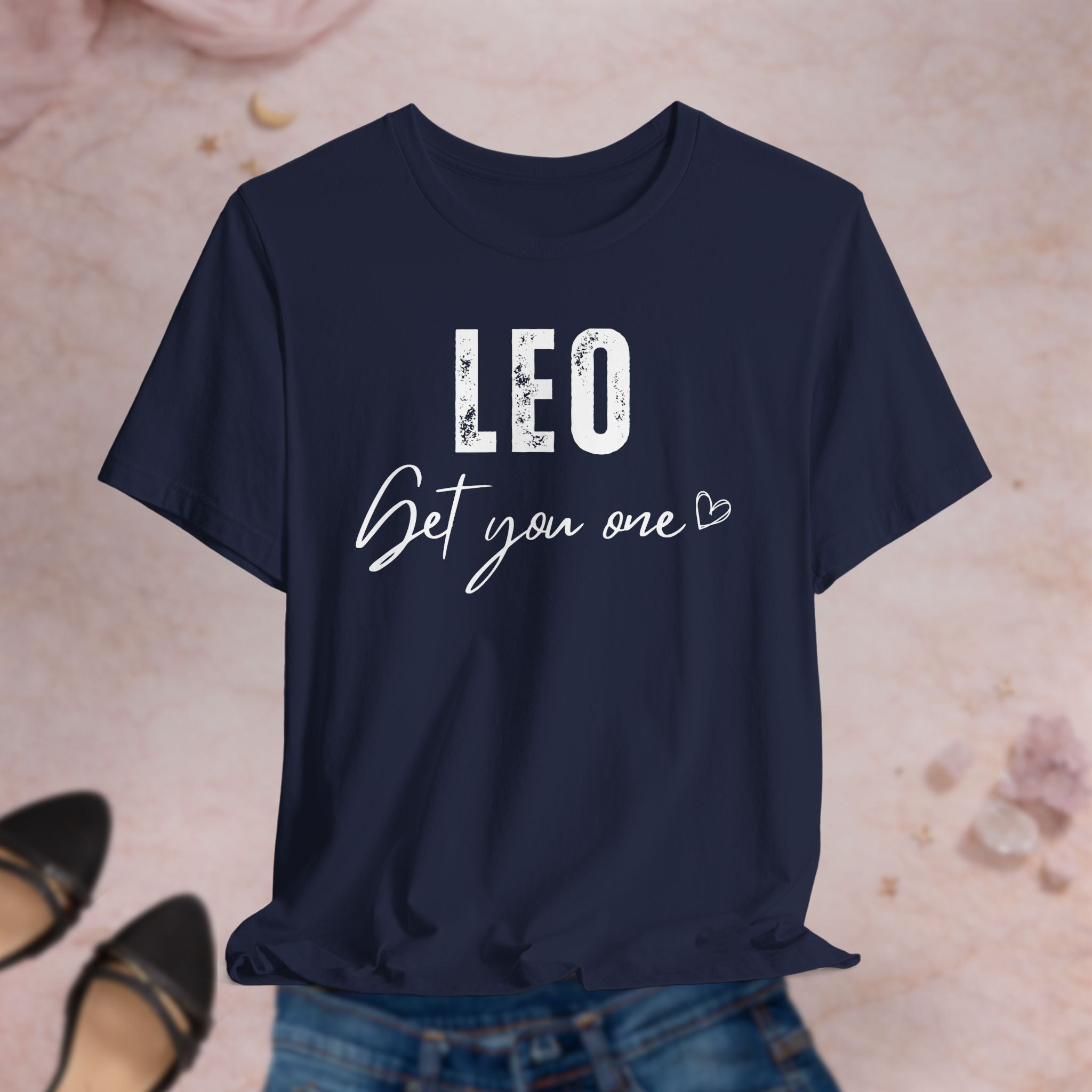 Leo Get You One Tee