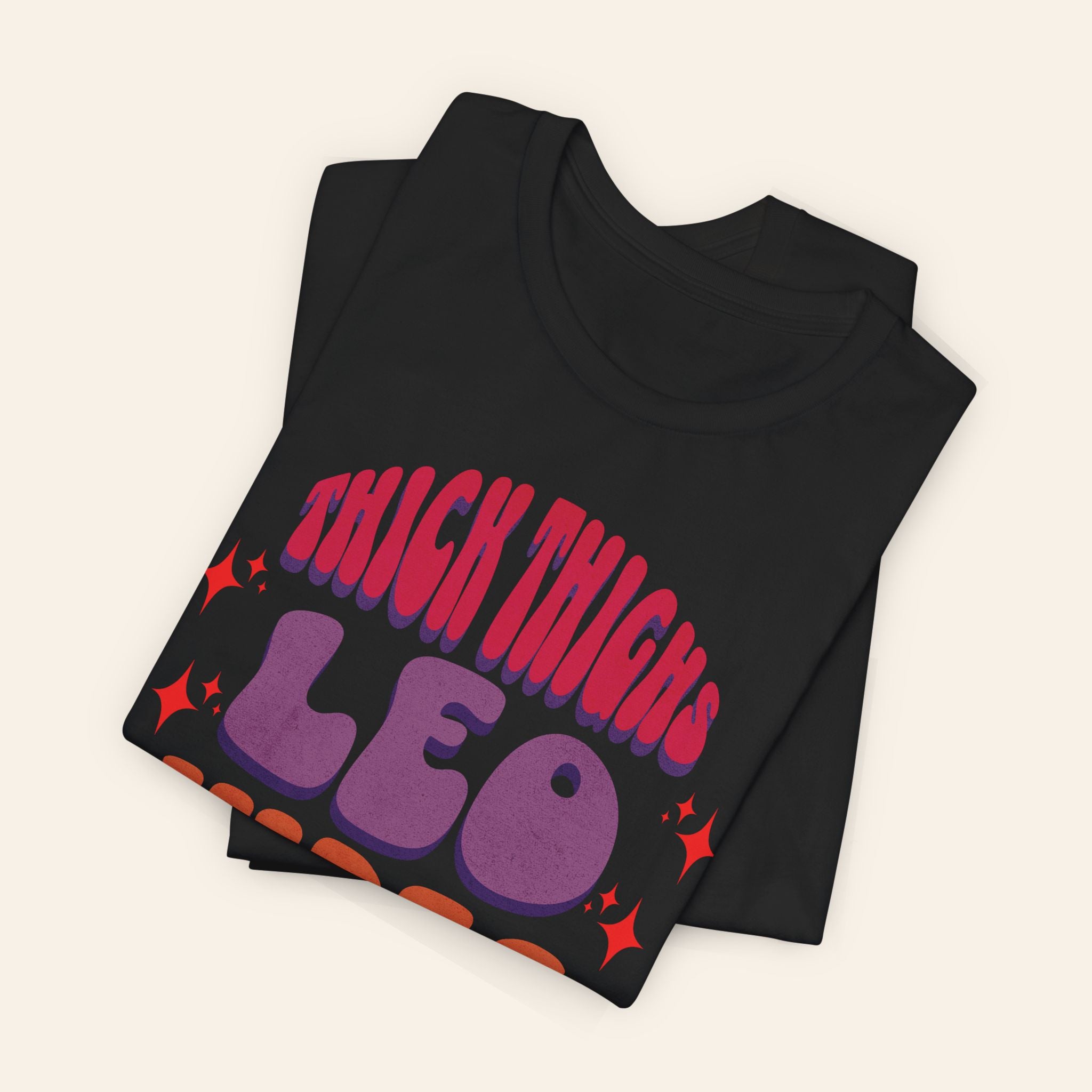 Thick Thighs Leo Vibes Tee