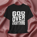 God Over Everything Faith Tee