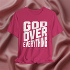 God Over Everything Faith Tee