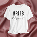 Aries Get You One Tee