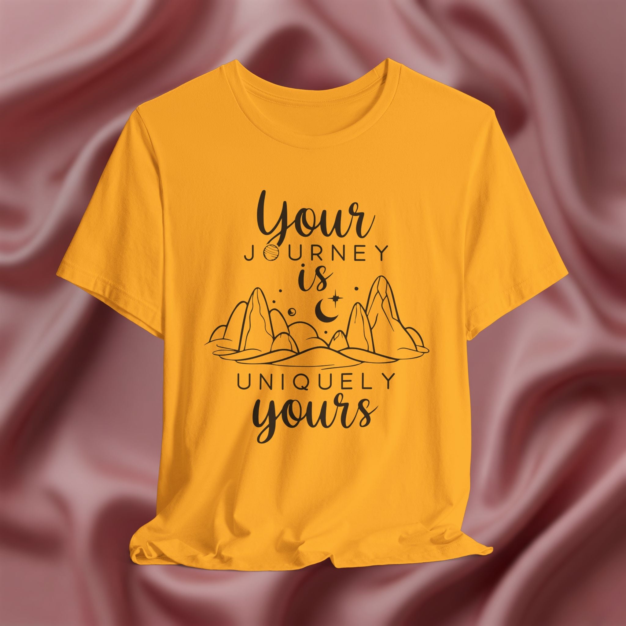 Your Journey is Uniquely Yours Tee