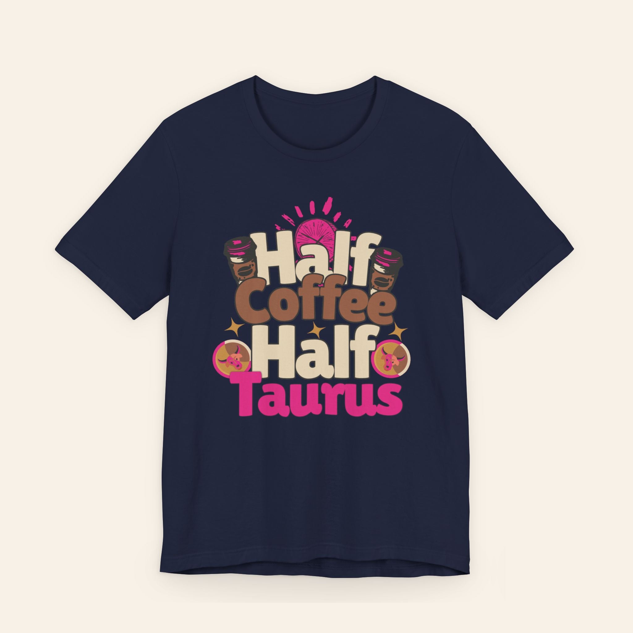 Half Coffee Half Taurus Tee