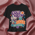 Black t-shirt with 'Cold Brew & Sunshine Sagittarius' design