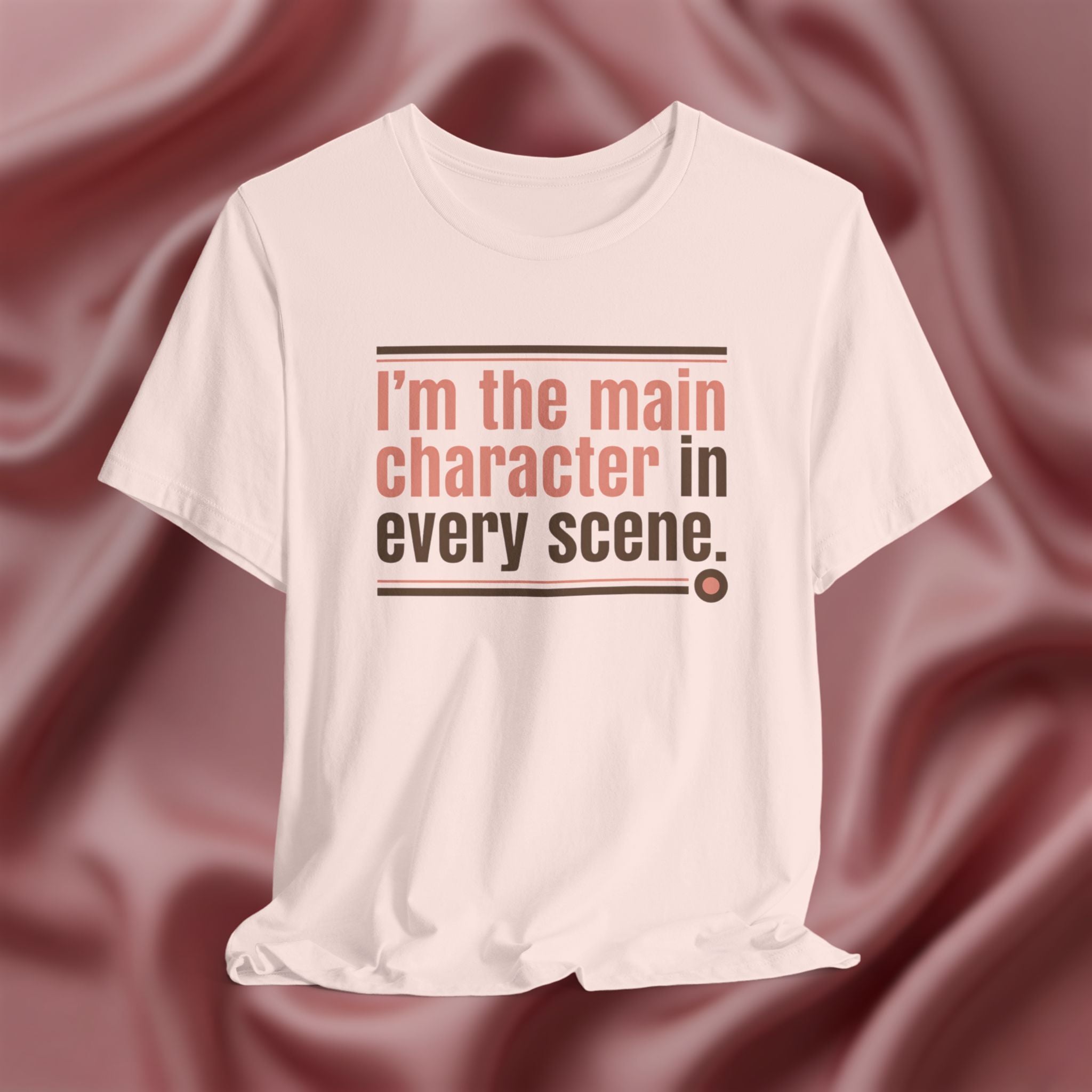 I’m the Main Character Tee