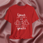 Your Journey is Uniquely Yours Tee