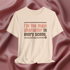 I’m the Main Character Tee