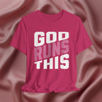 God Runs This Faith Tee