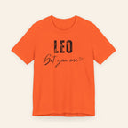 Leo Get You One Tee