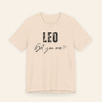 Leo Get You One Tee