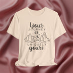 Your Journey is Uniquely Yours Tee