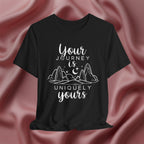 Your Journey is Uniquely Yours Tee