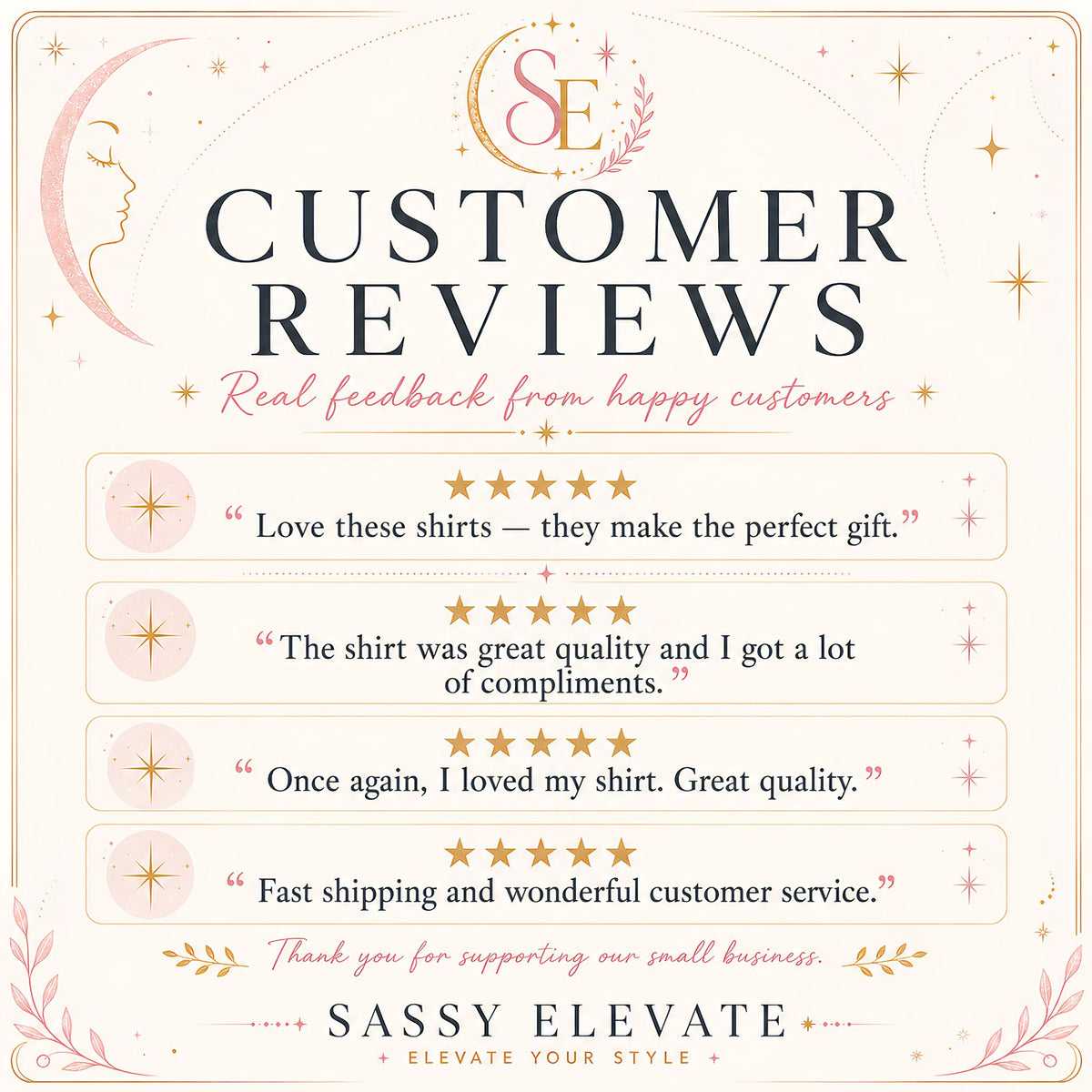 A digital graphic displaying four customer review quotes with five-star ratings, styled with a soft pink and gold aesthetic on a cream background. The brand name 'Sassy Elevate' is featured at the bottom.