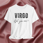Virgo Get You One Tee