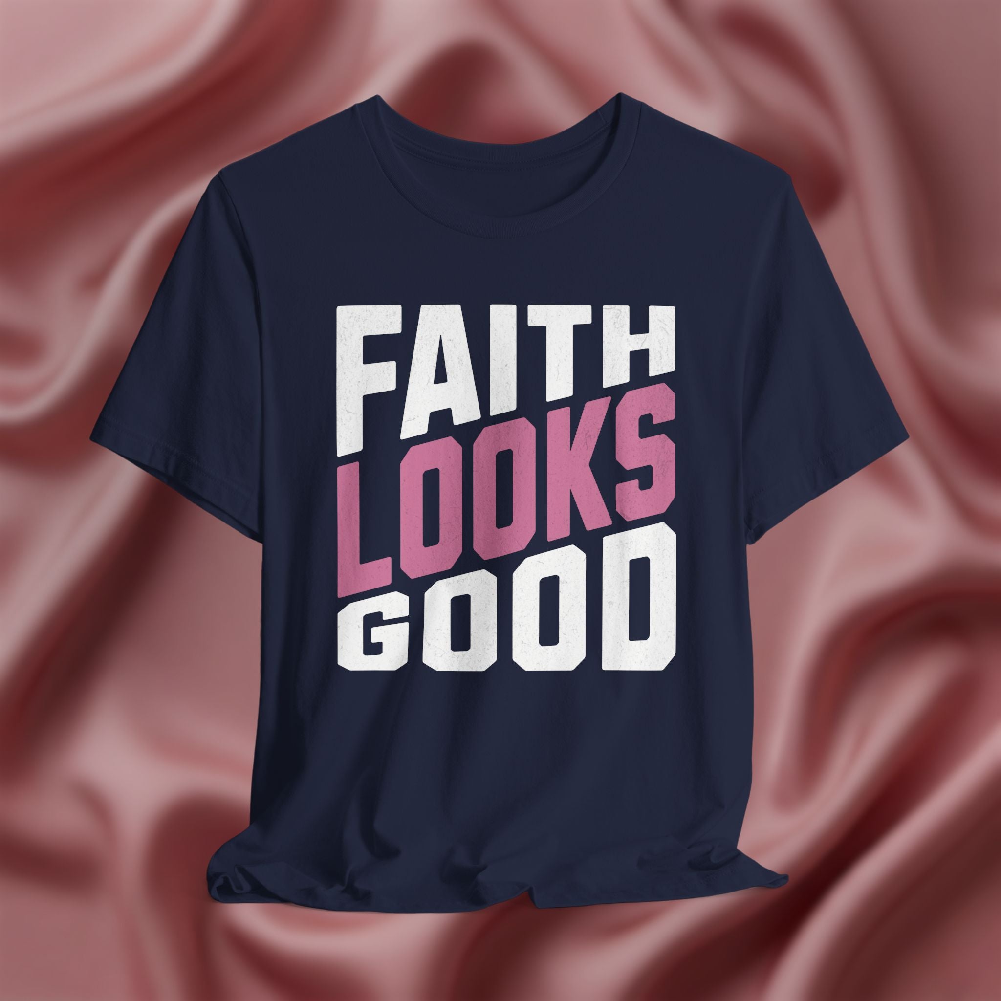Faith Looks Good Tee