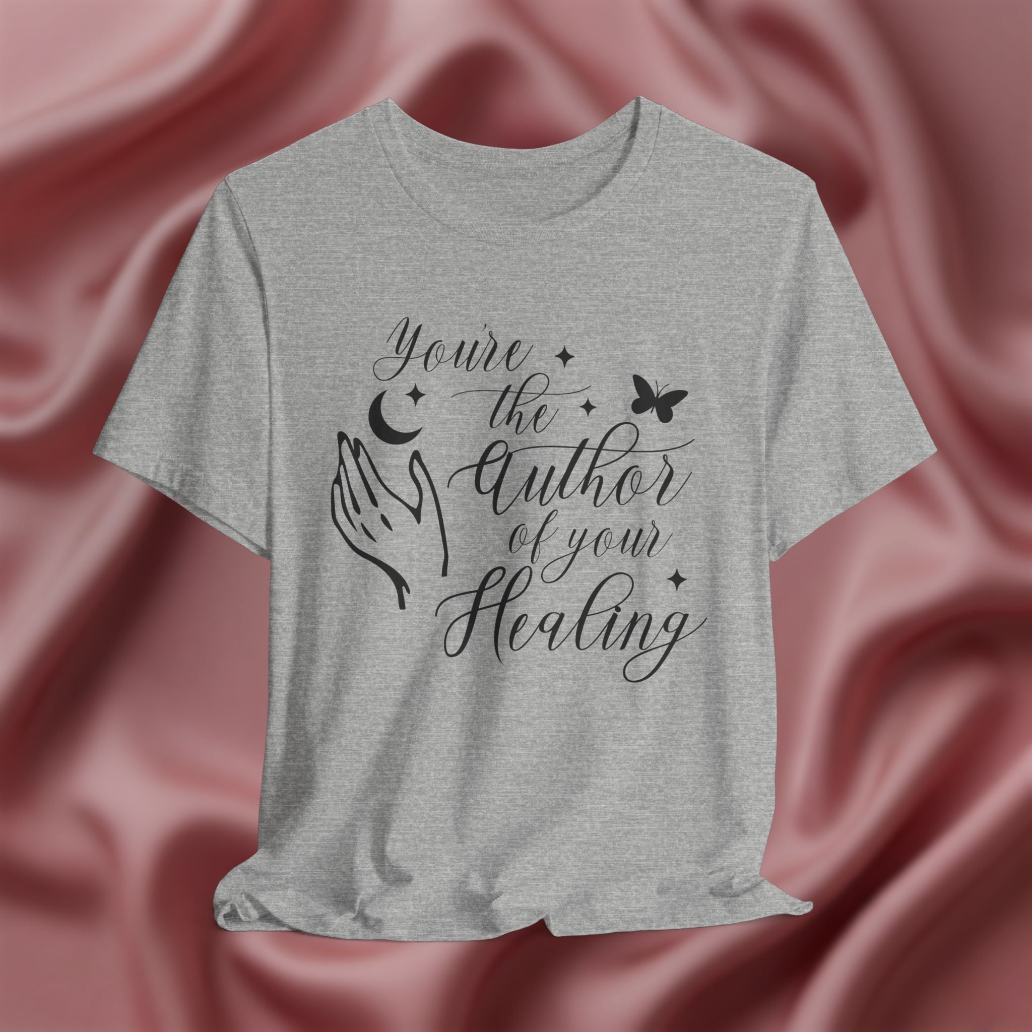 You're the Author of Your Healing Tee