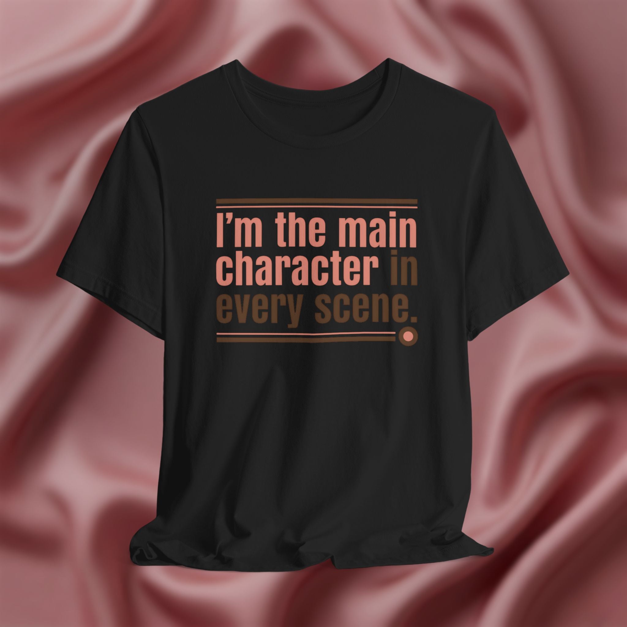 I’m the Main Character Tee