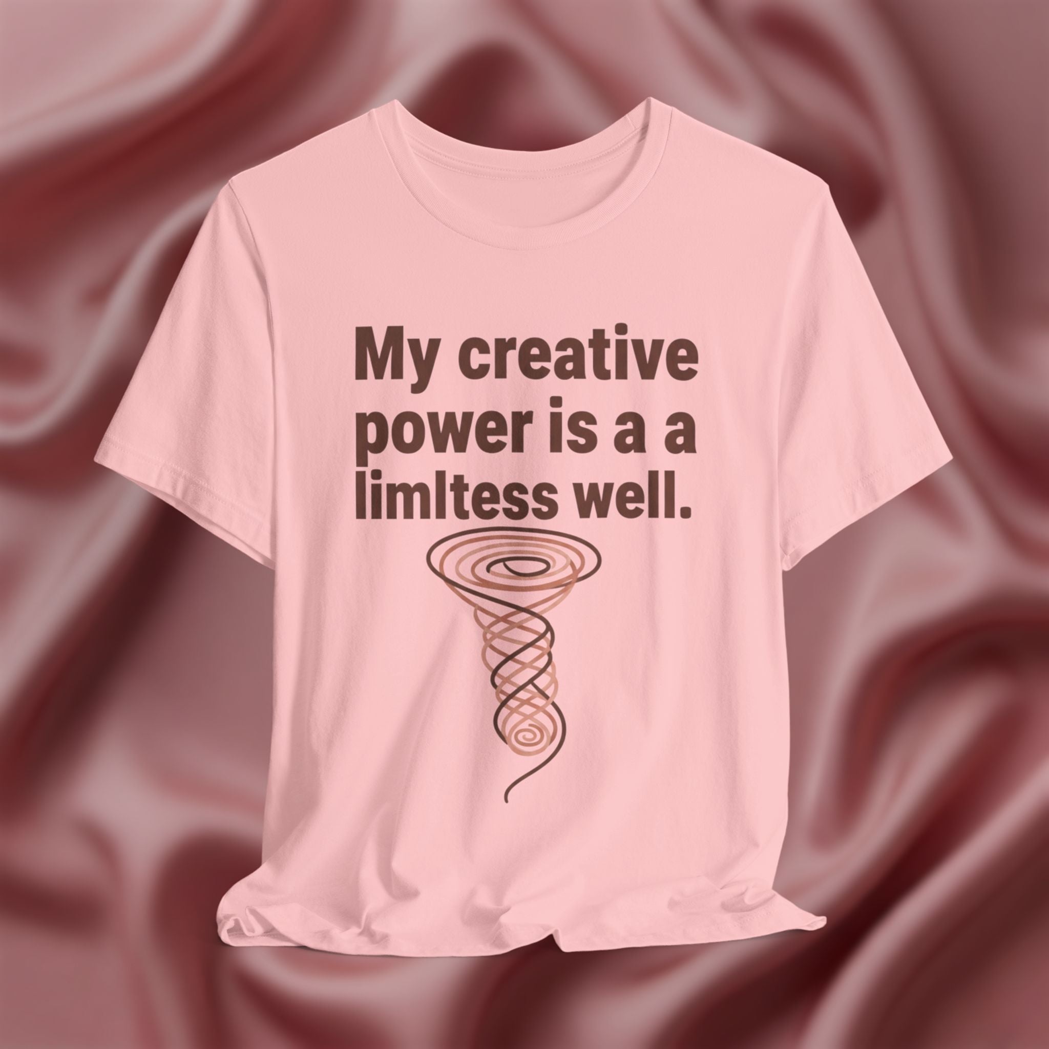 My Creative Power Is a Limitless Well Tee