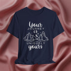 Your Journey is Uniquely Yours Tee