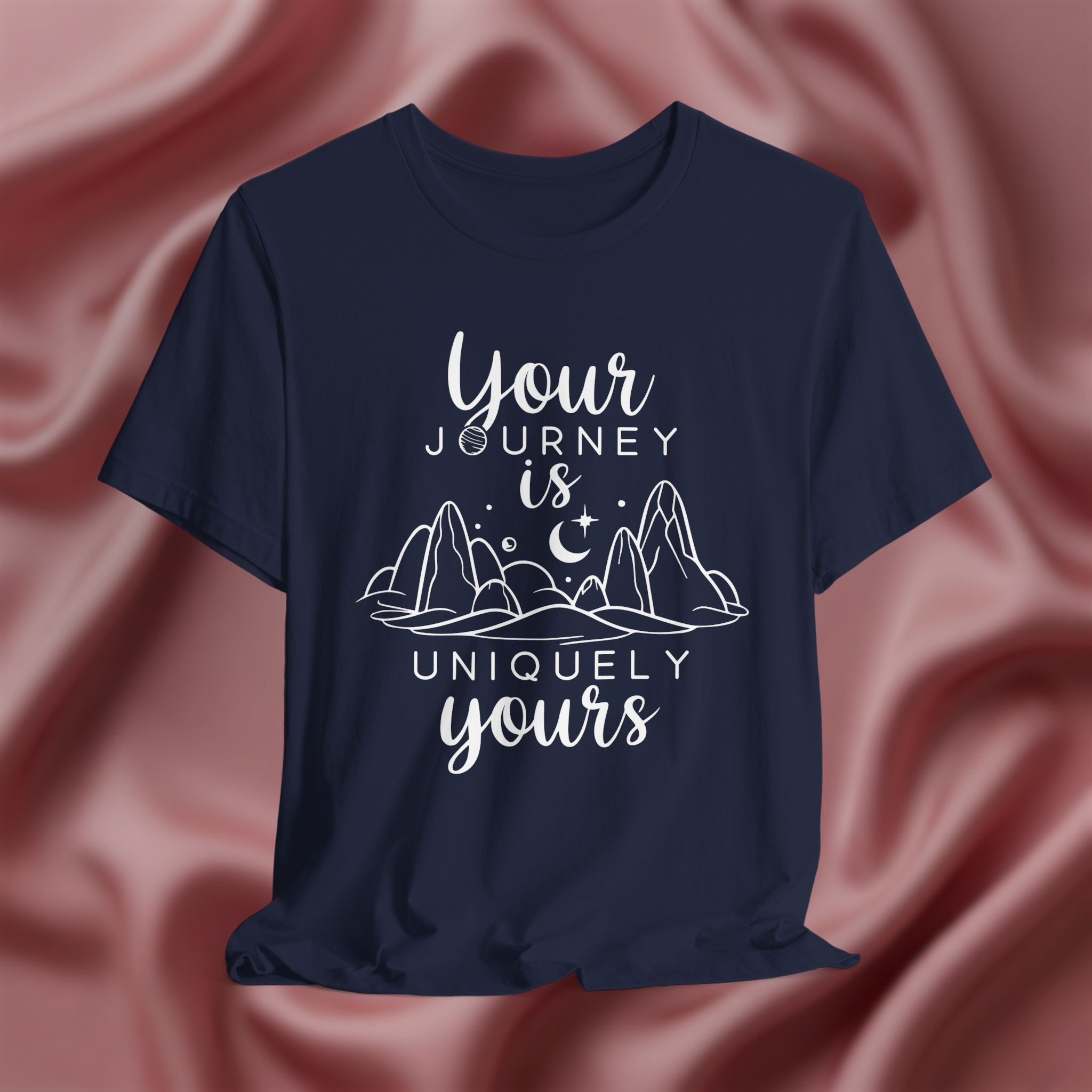 Your Journey is Uniquely Yours Tee