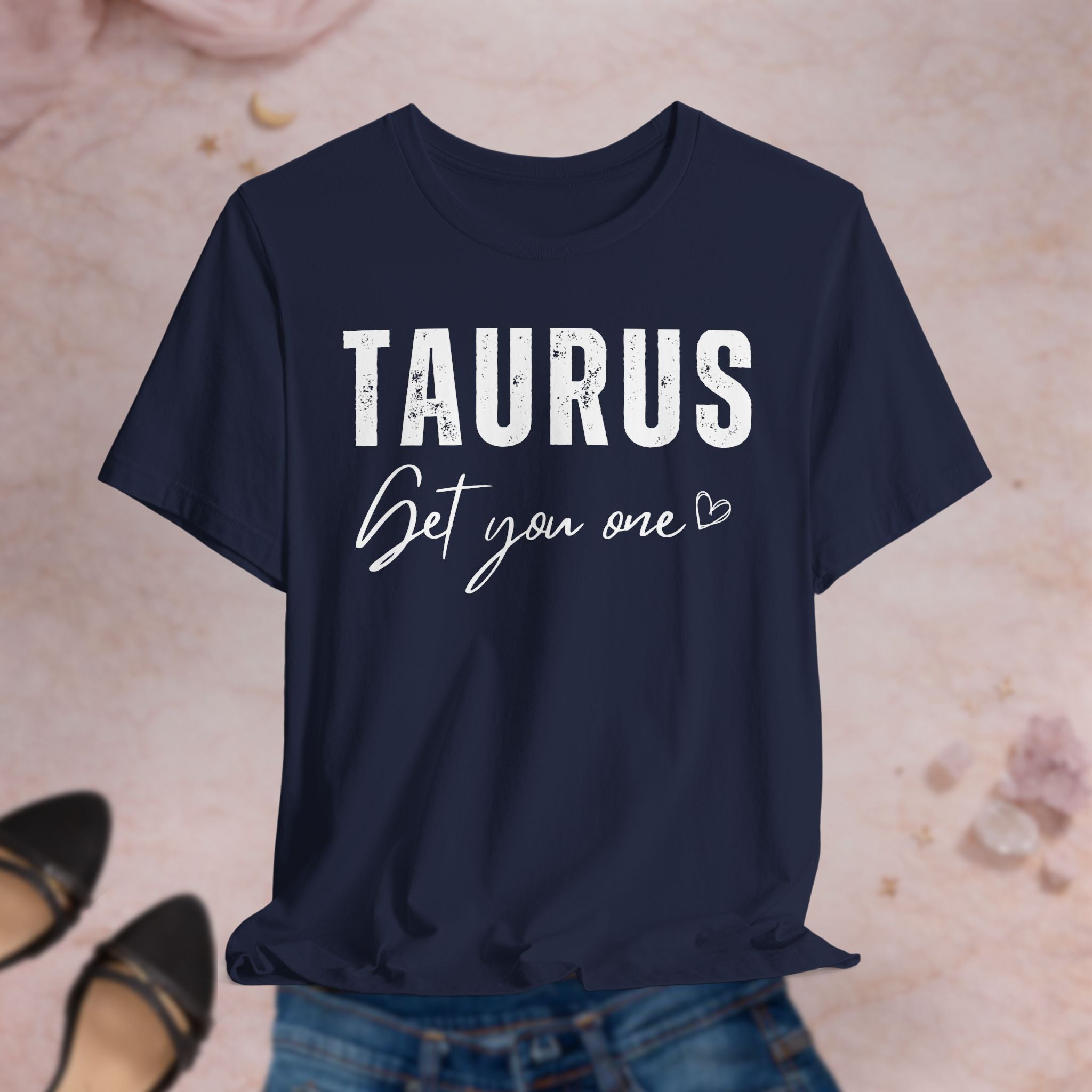 Taurus Get You One Tee