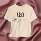Leo Get You One Tee