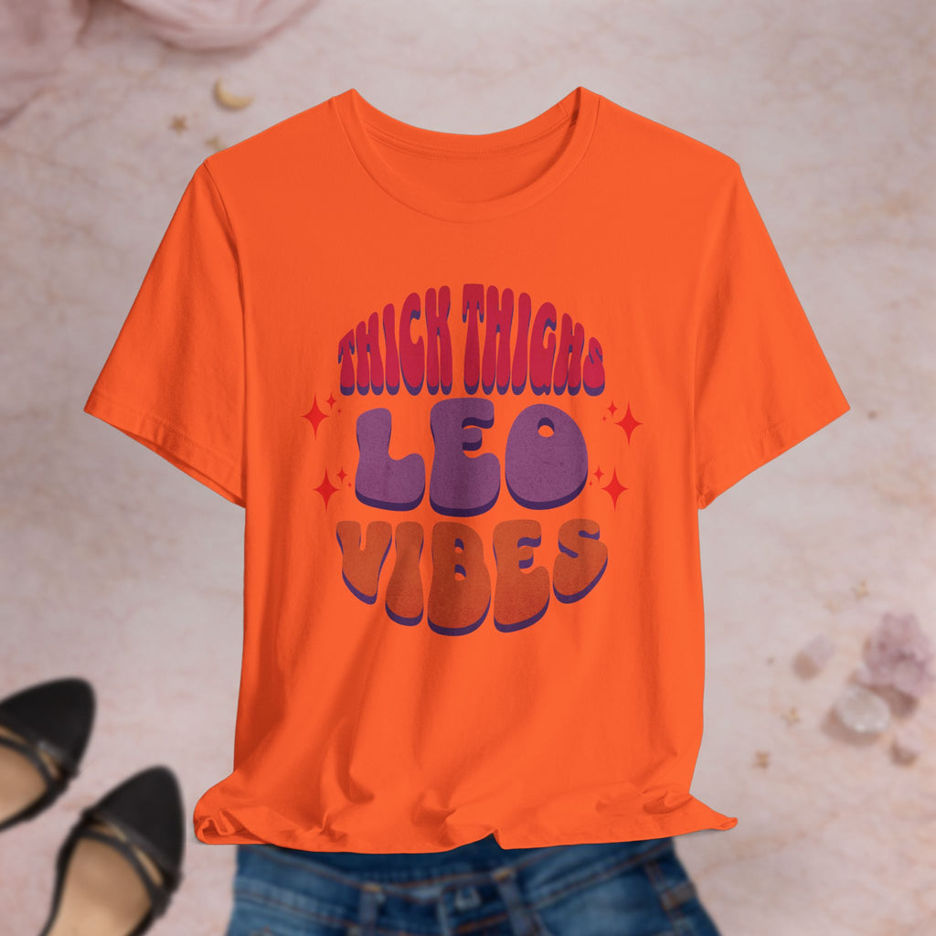 Thick Thighs Leo Vibes Tee