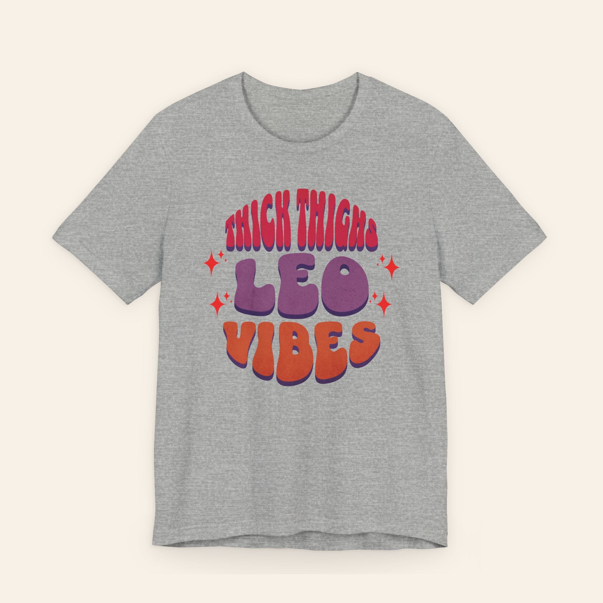 Thick Thighs Leo Vibes Tee