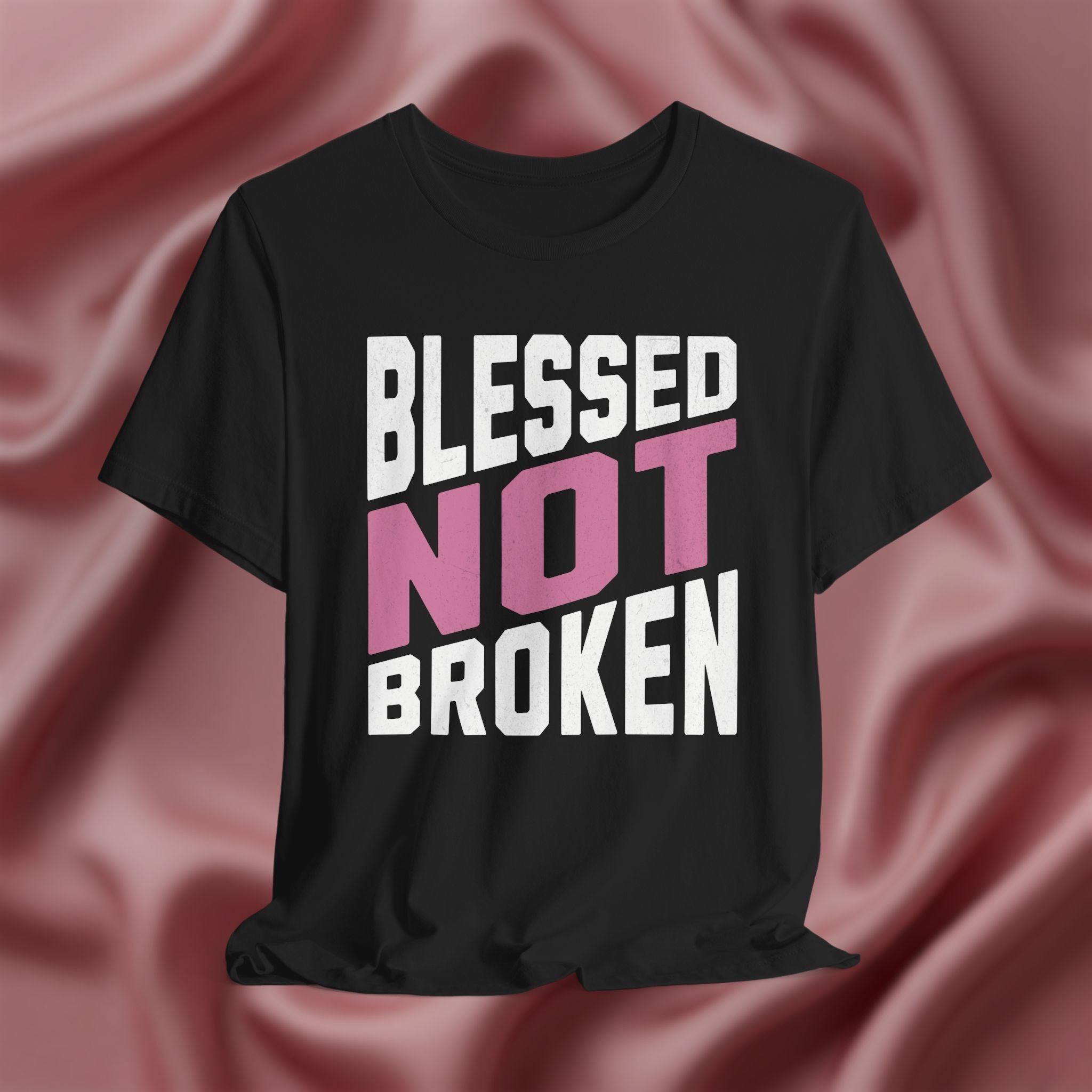 Blessed Not Broken Tee