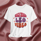 Thick Thighs Leo Vibes Tee