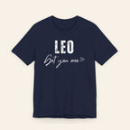 Leo Get You One Tee