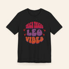 Thick Thighs Leo Vibes Tee