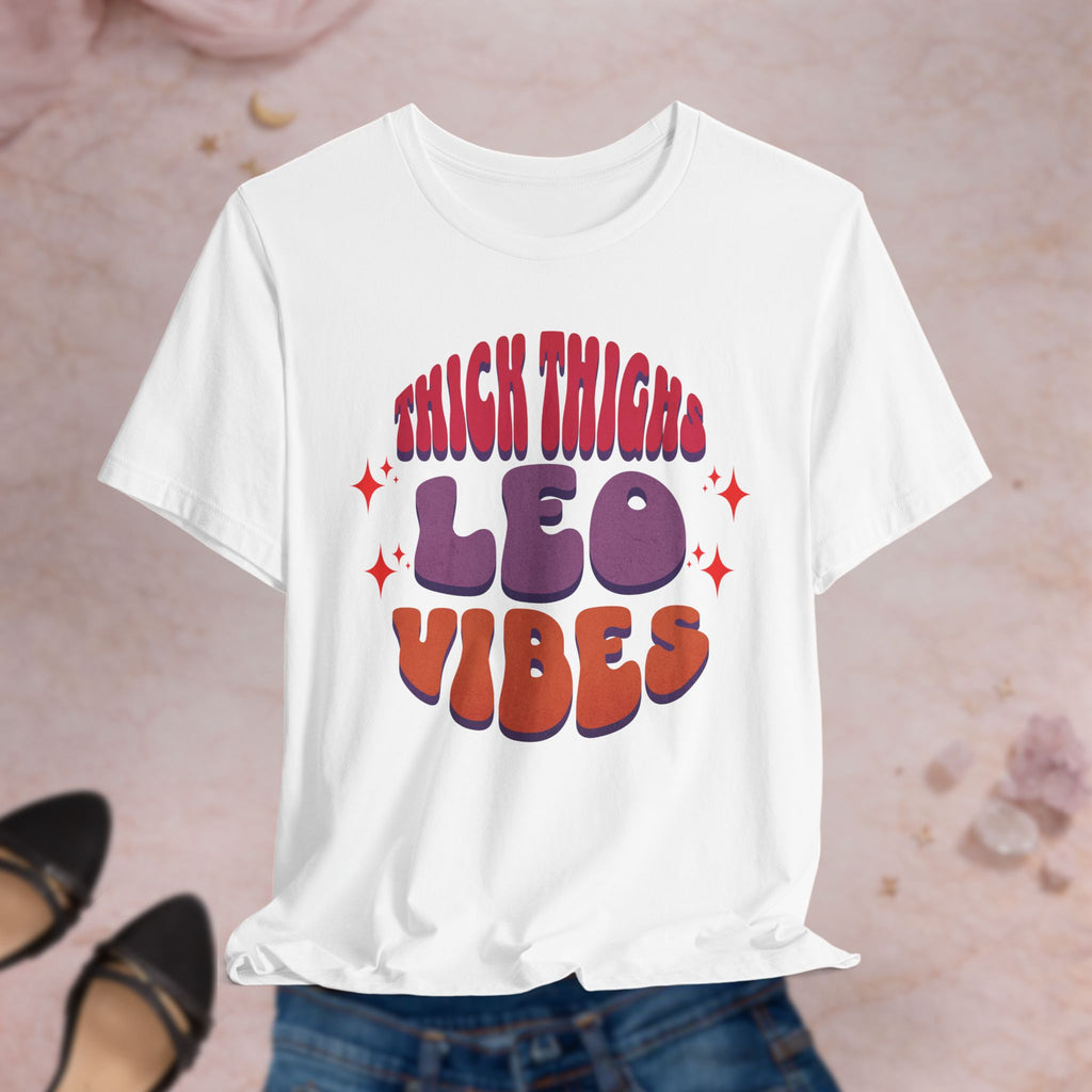 Thick Thighs Leo Vibes Tee