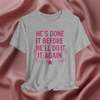 He's Done it Before Faith Tee