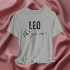 Leo Get You One Tee