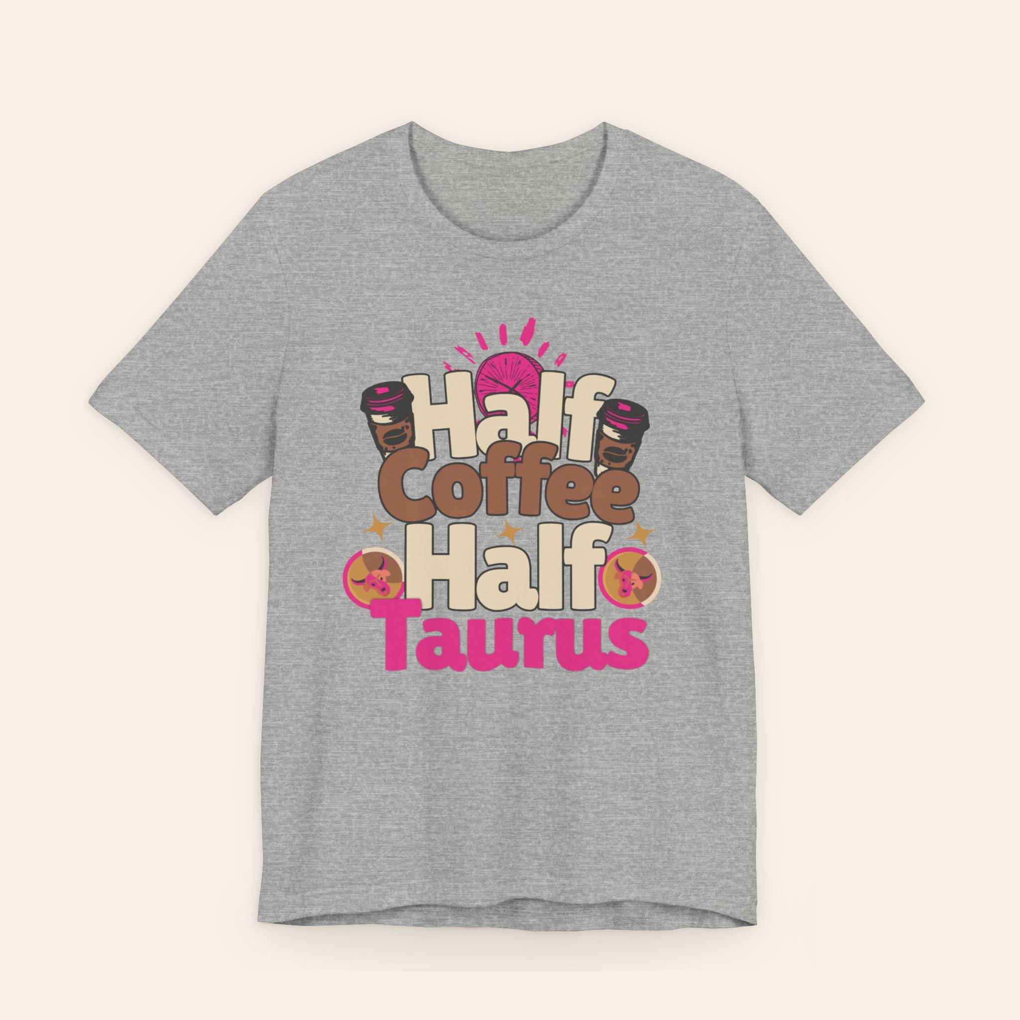 Half Coffee Half Taurus Tee