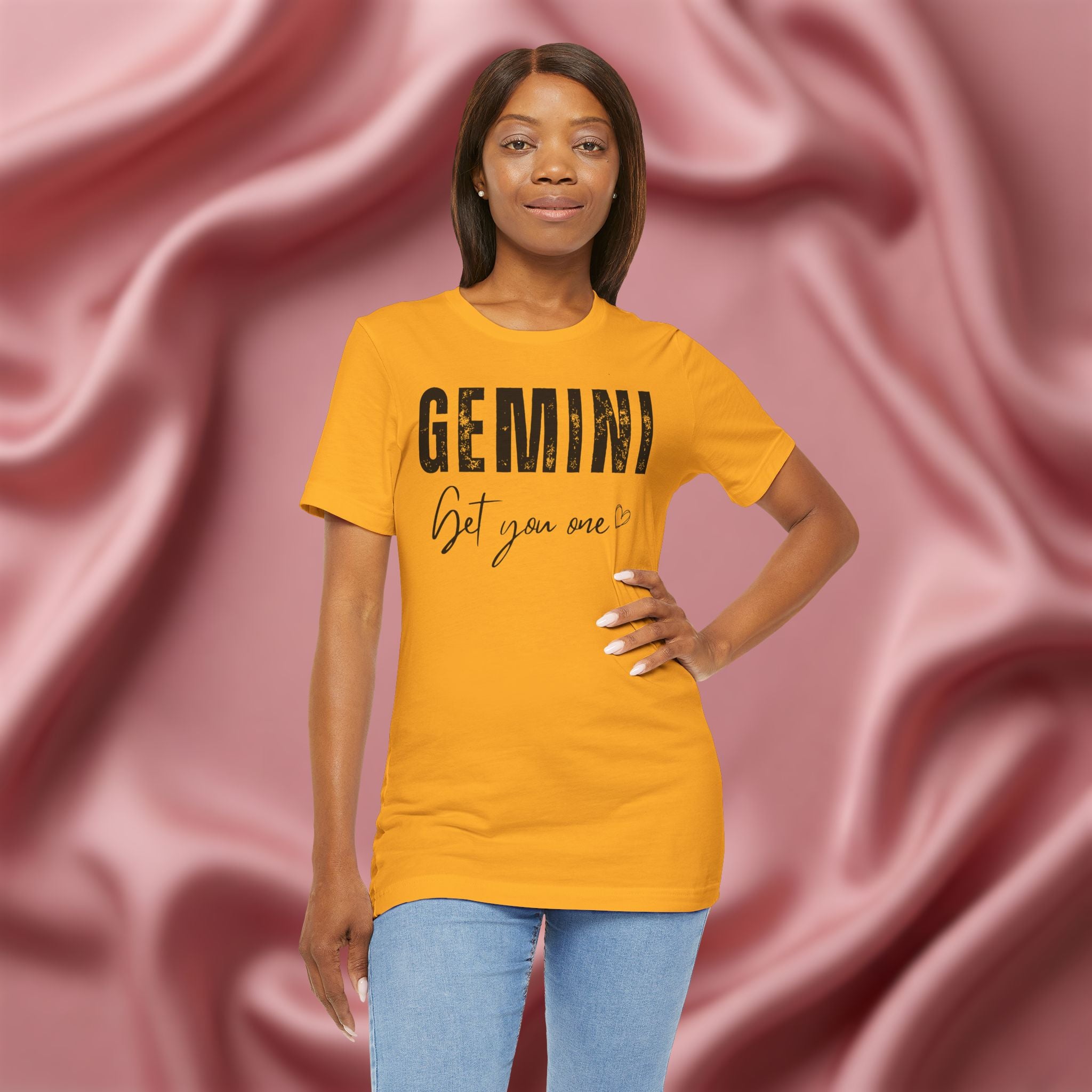 Gemini Get You One Tee