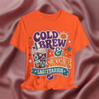 Orange t-shirt with 'Cold Brew & Sunshine Sagittarius' design