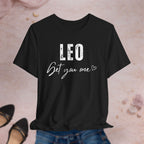Leo Get You One Tee