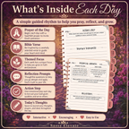 What's Inside Each Day - Prayer of the Day, Bible Verse, Themed Focus, Reflection Prompts, Action Step, Today's Thoughts