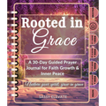 Rooted in Grace - 30-Day Interactive Digital Prayer Journal